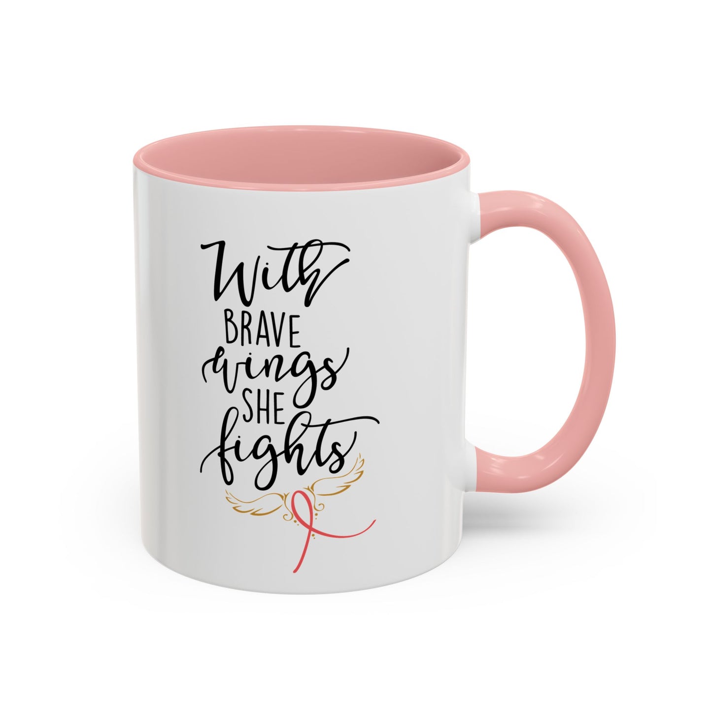 Mug - Breast Cancer Awareness With Brave Wings Design