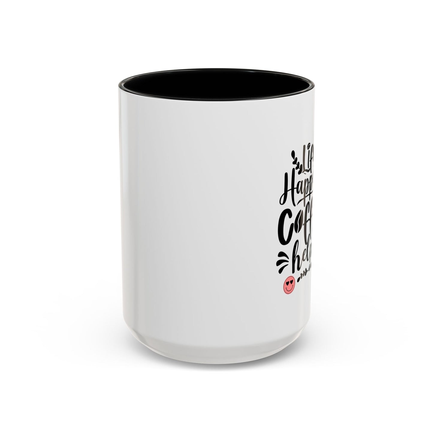 Life Happens Coffee Helps Accent Coffee Mug (11, 15oz)