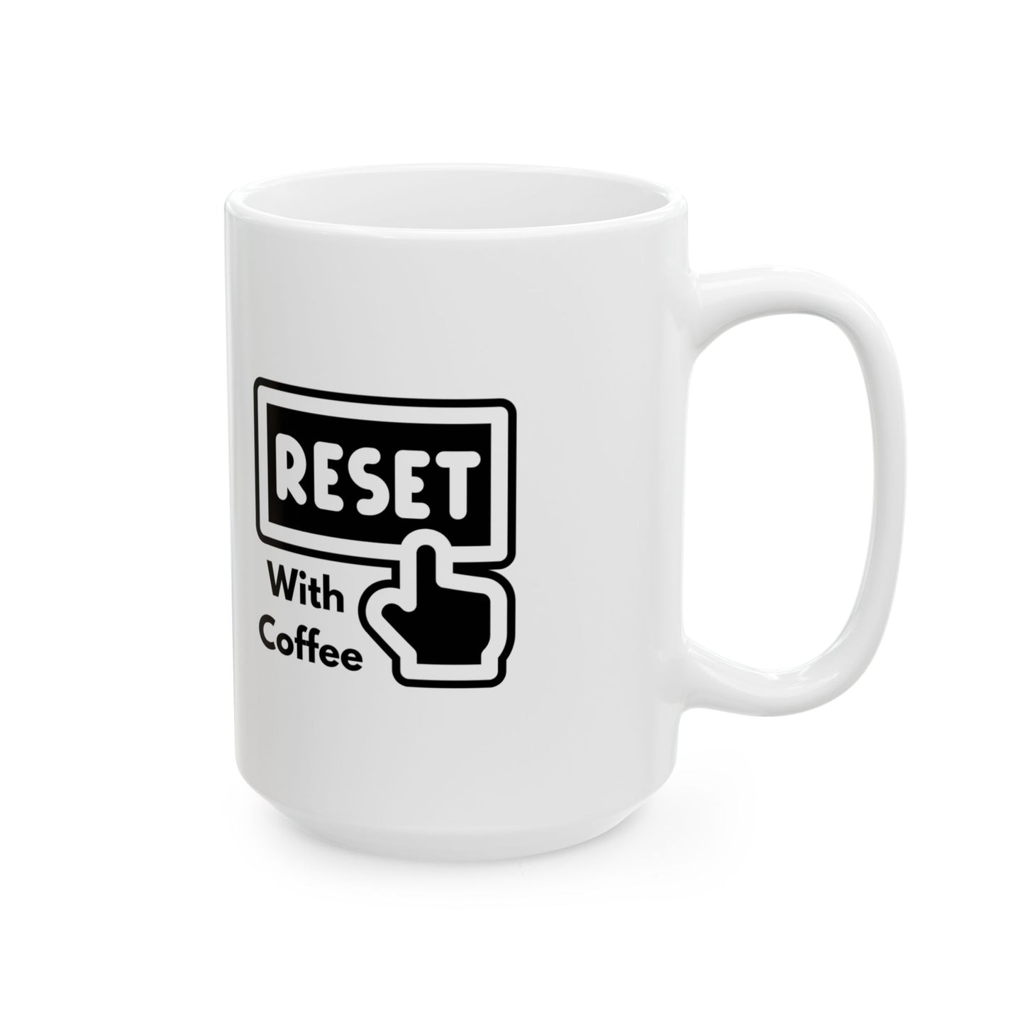 Reset With Coffee Mug