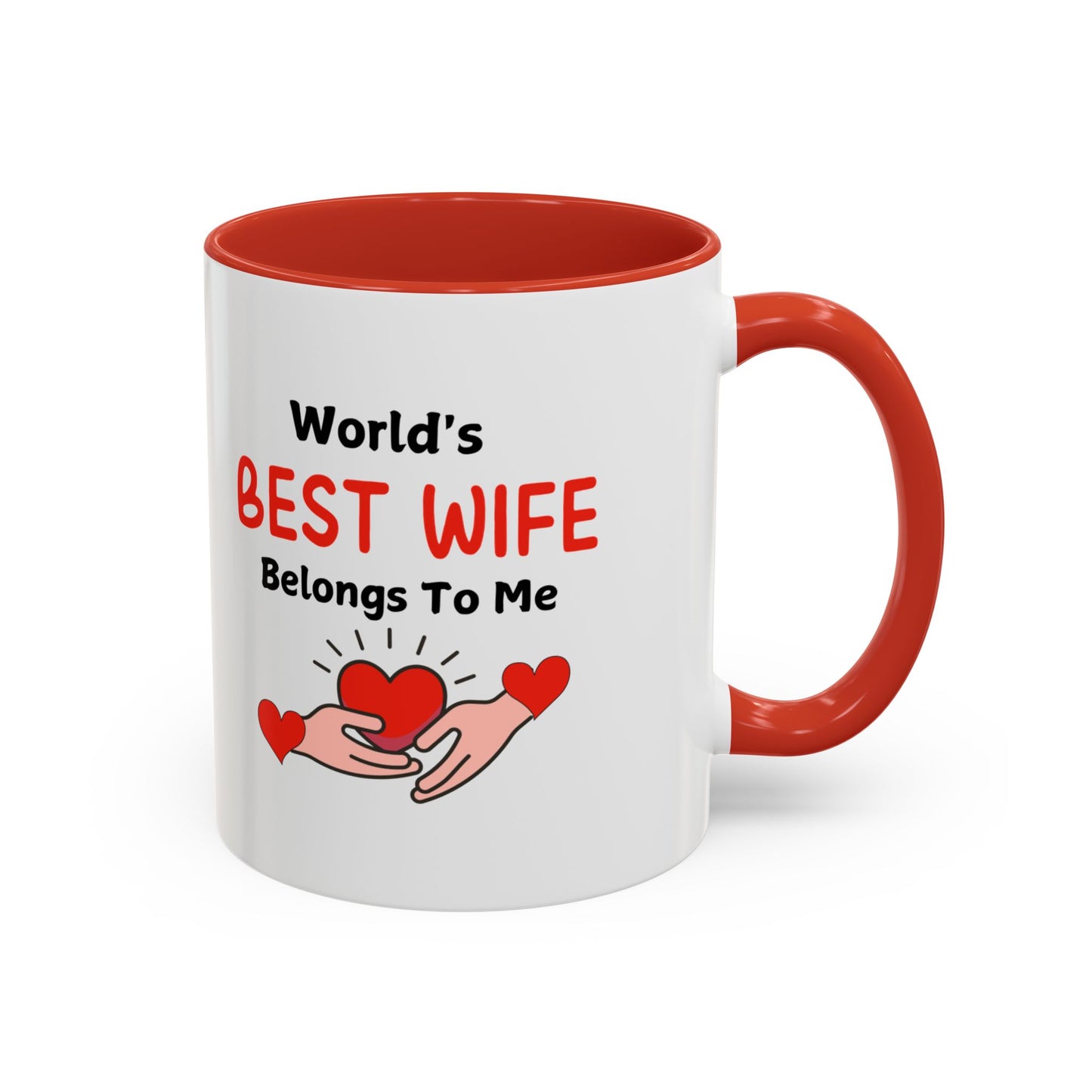 Coffee Mug - World's Best Wife Belongs To Me (11, 15oz)