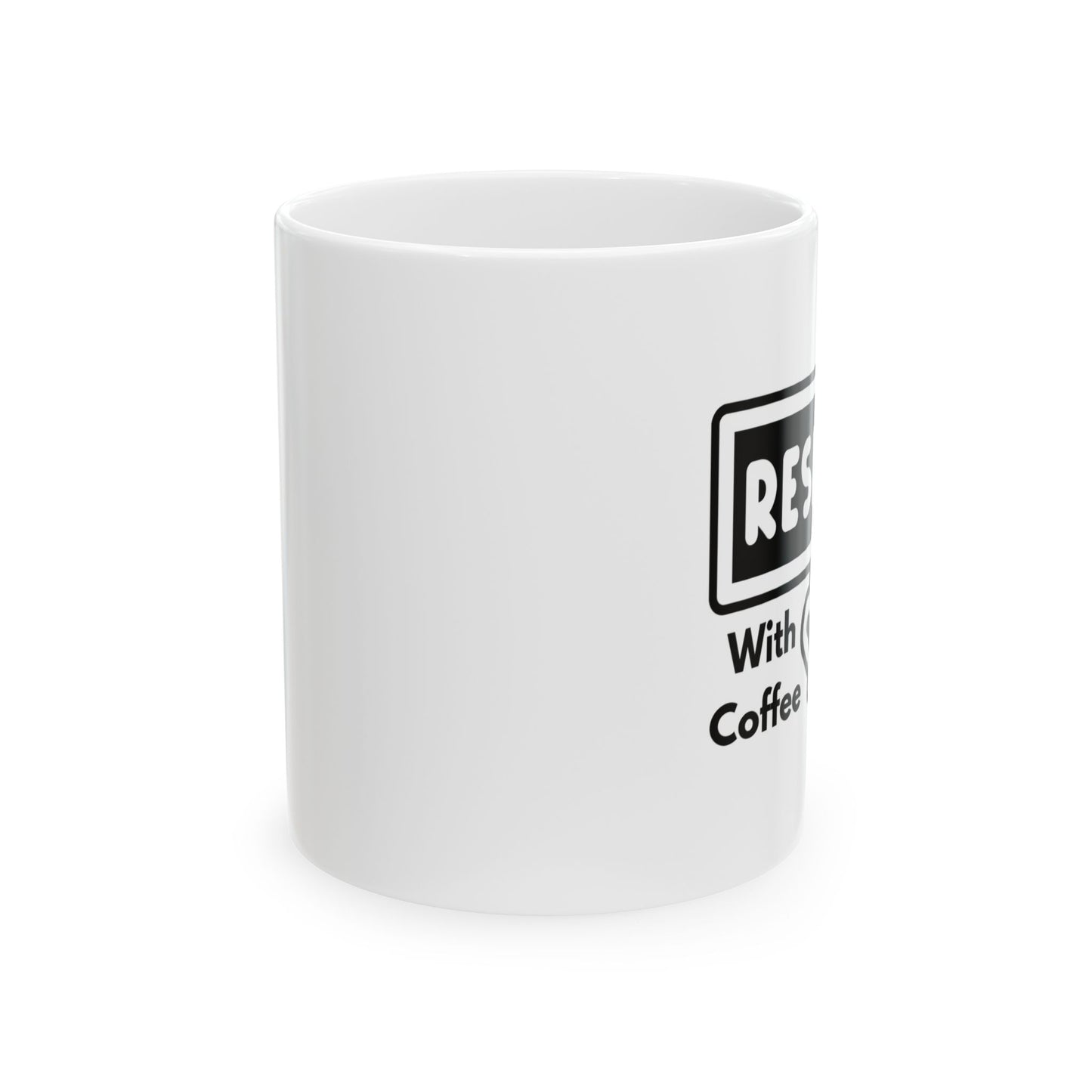 Reset With Coffee Mug