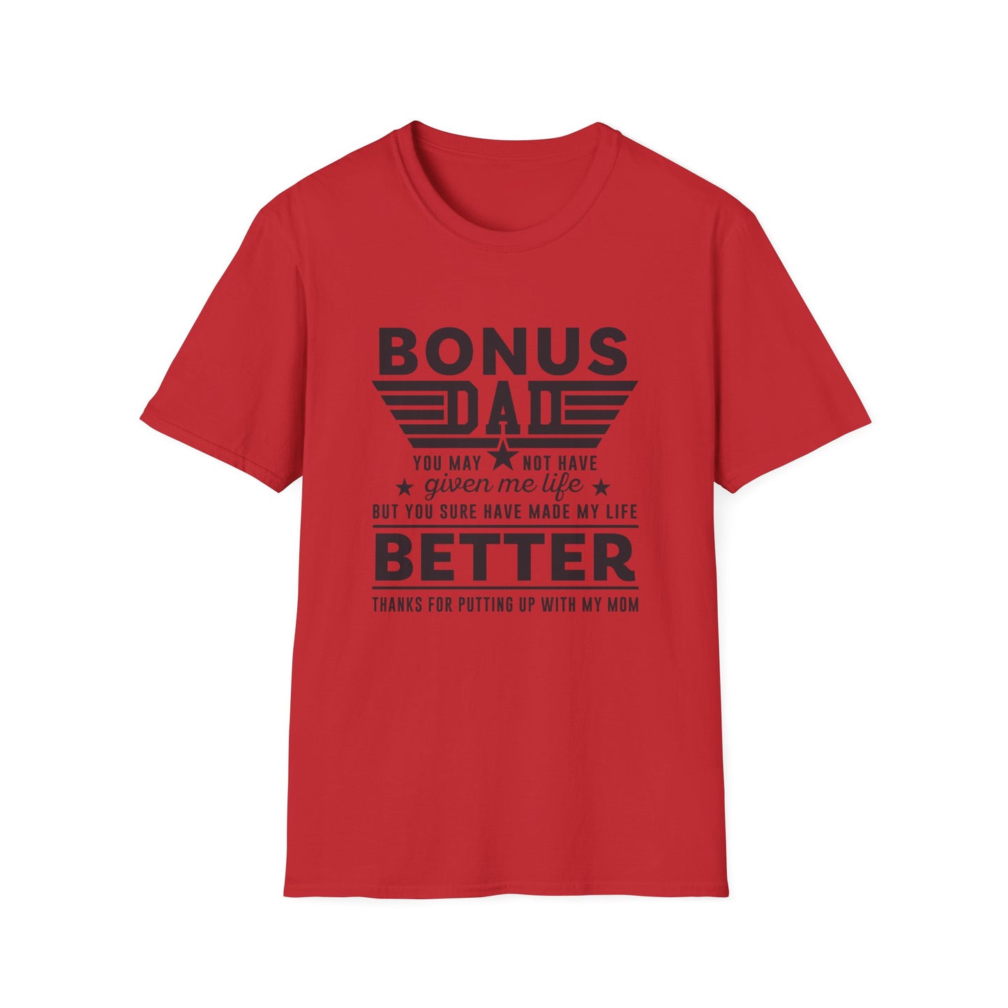 Bonus Dad | Unisex Softstyle T-Shirt