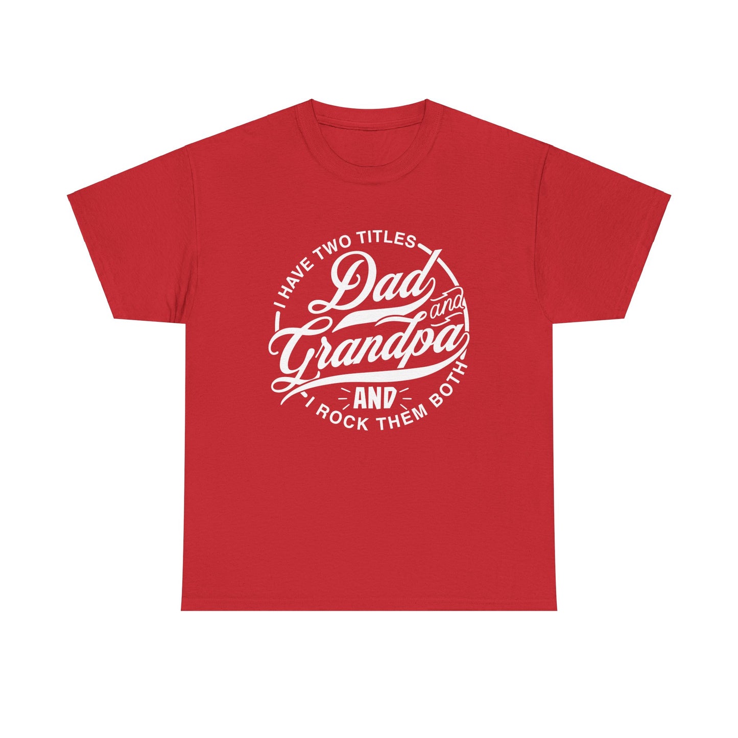 Dad & Grandpa| Unisex Heavy Cotton Tee White Letters