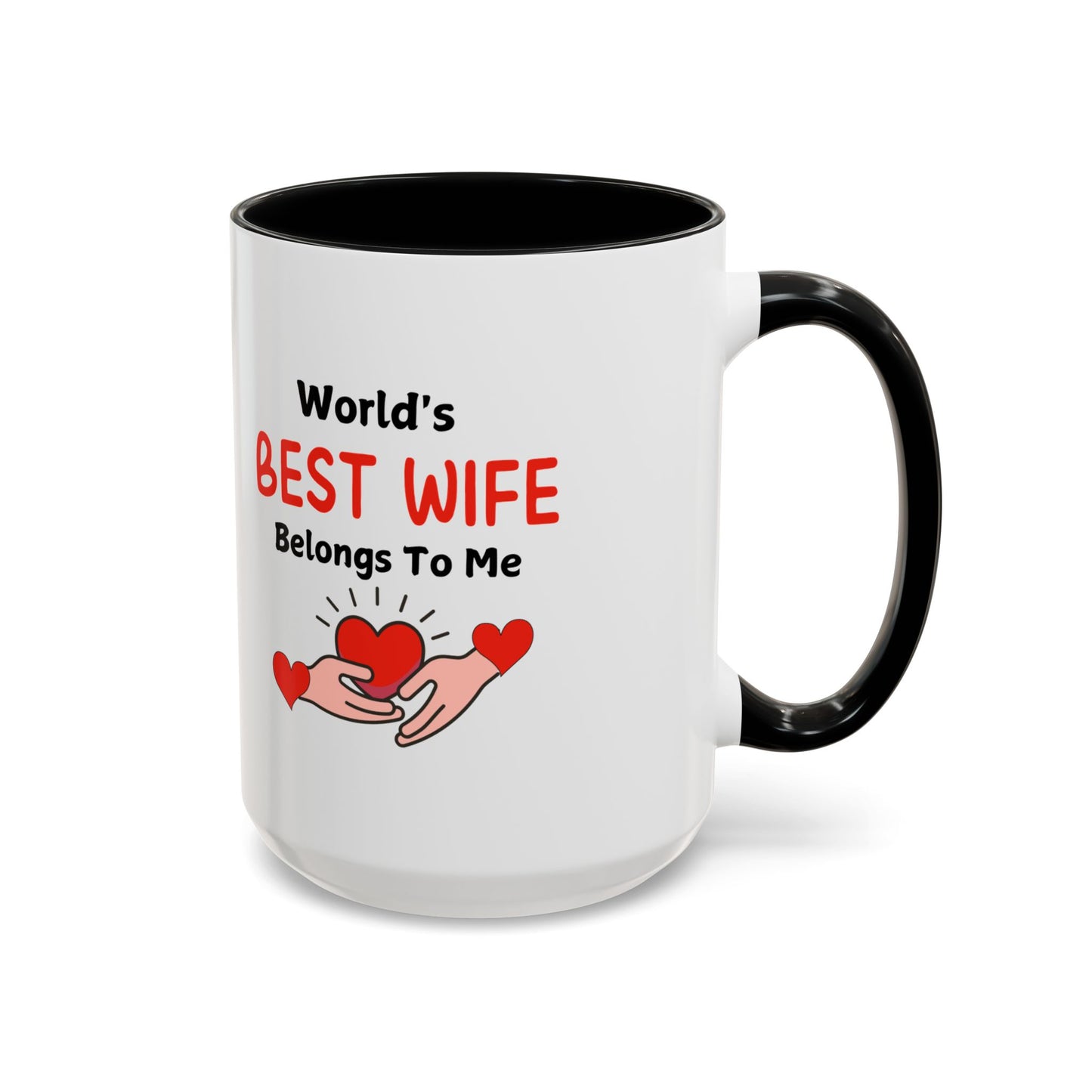 Coffee Mug - World's Best Wife Belongs To Me (11, 15oz)
