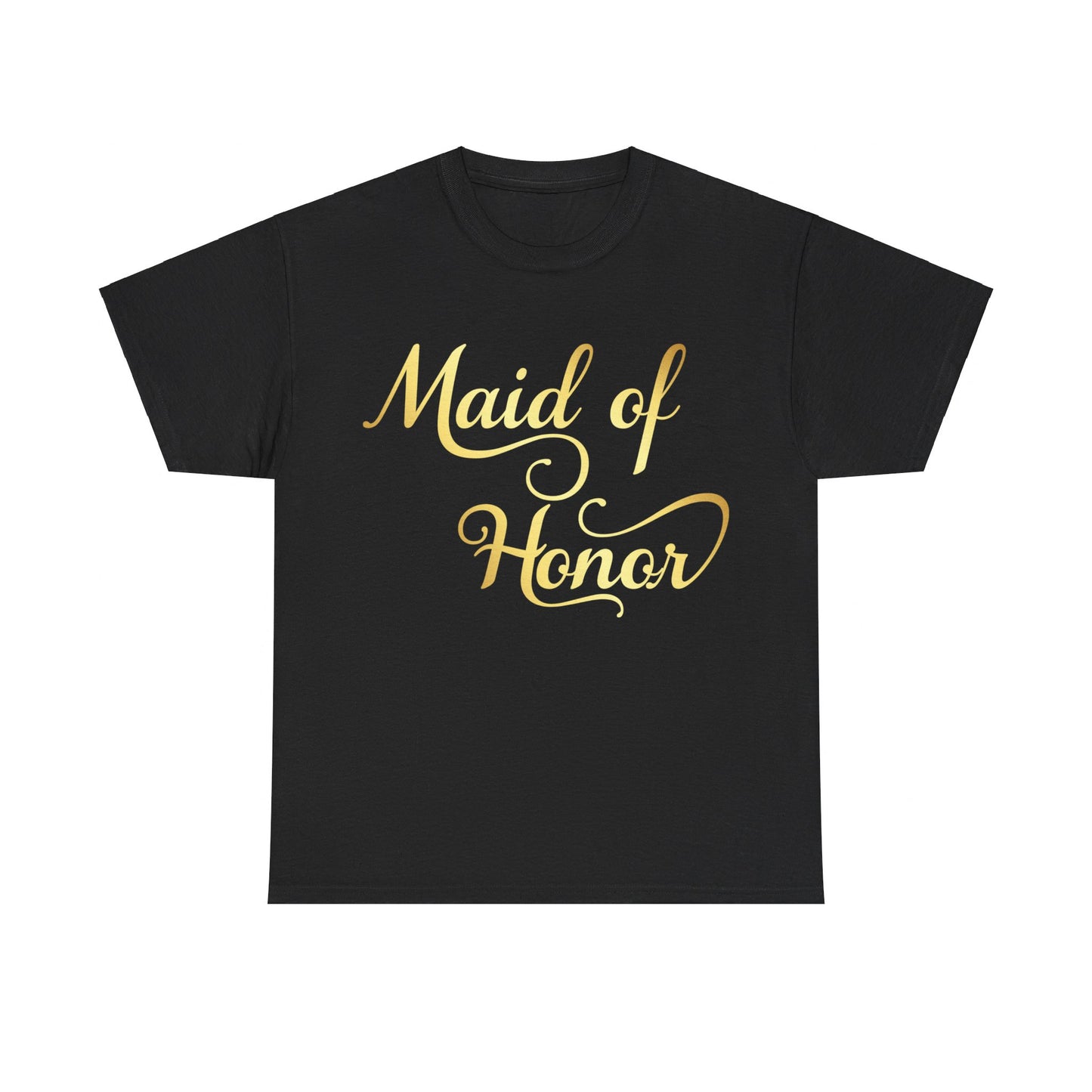 Maid Of Honor T-shirt