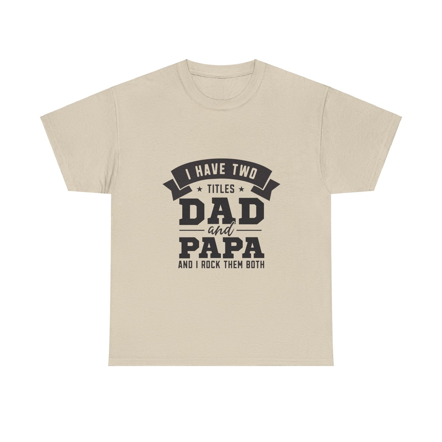 Dad & Papa | Unisex Heavy Cotton Tee