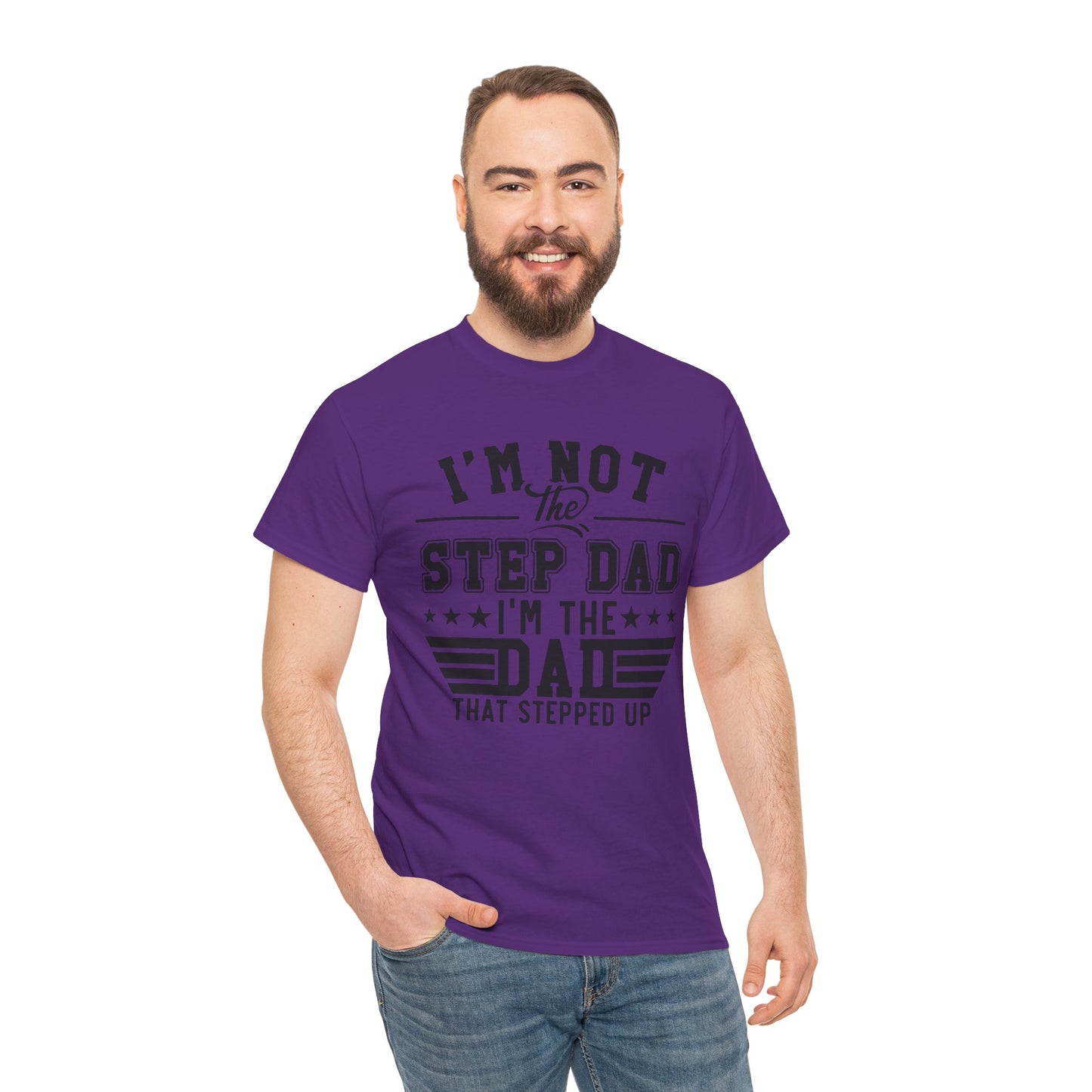 Stepped Up Dad Light Colors | Unisex Heavy Cotton Tee Black Letters