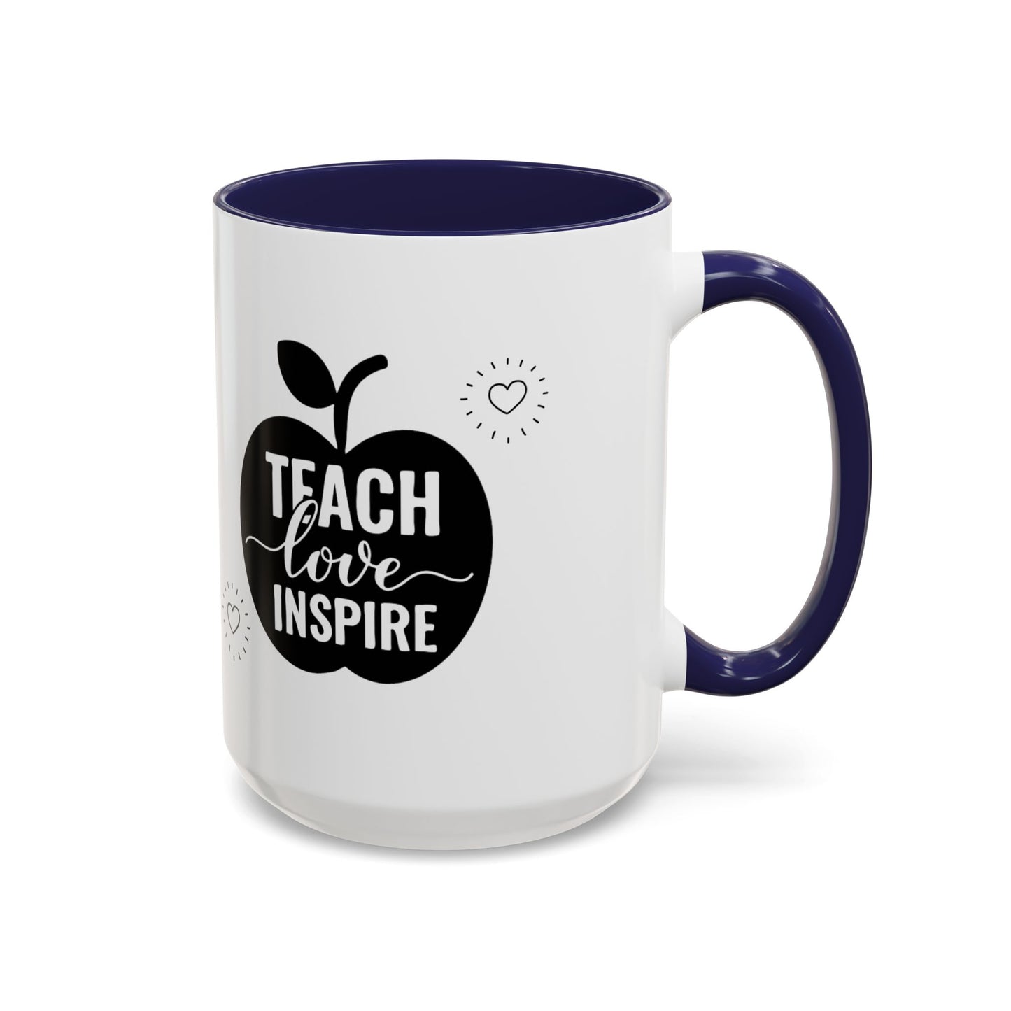 Teach Love Inspire Coffee Mug (11, 15oz)