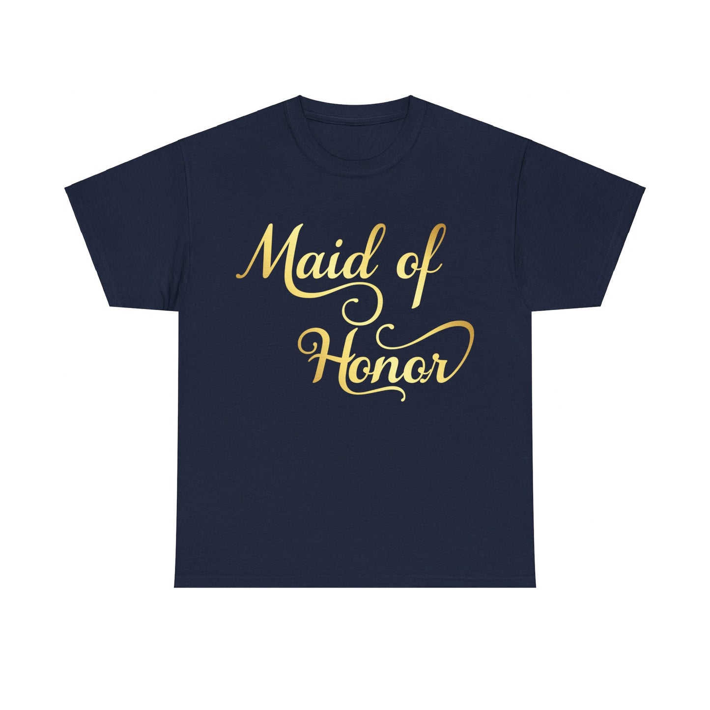 Maid Of Honor T-shirt