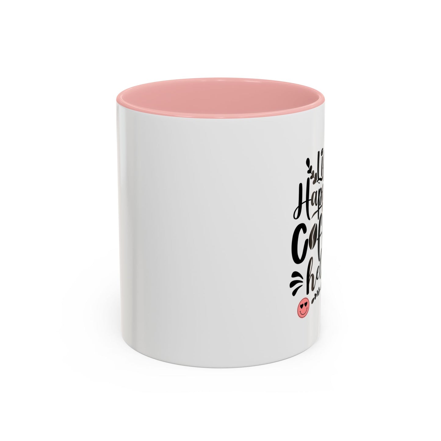 Life Happens Coffee Helps Accent Coffee Mug (11, 15oz)