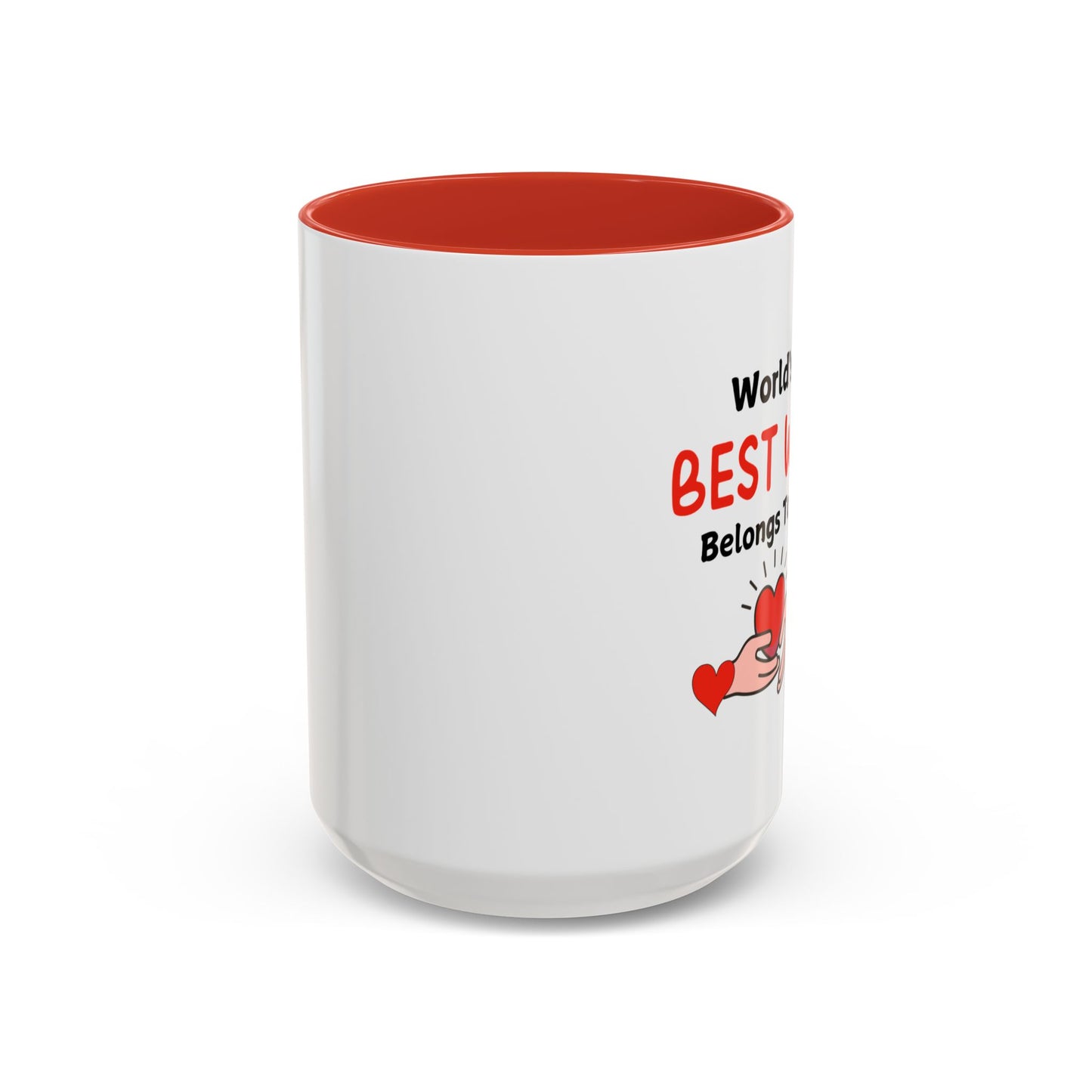 Coffee Mug - World's Best Wife Belongs To Me (11, 15oz)