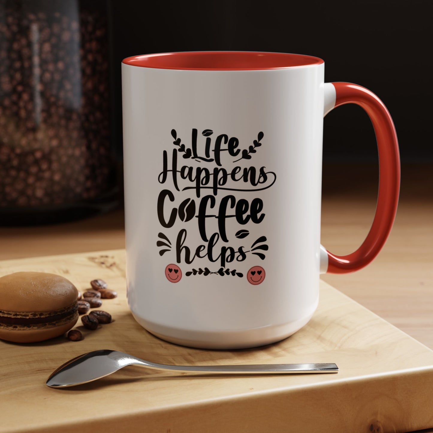 Life Happens Coffee Helps Accent Coffee Mug (11, 15oz)