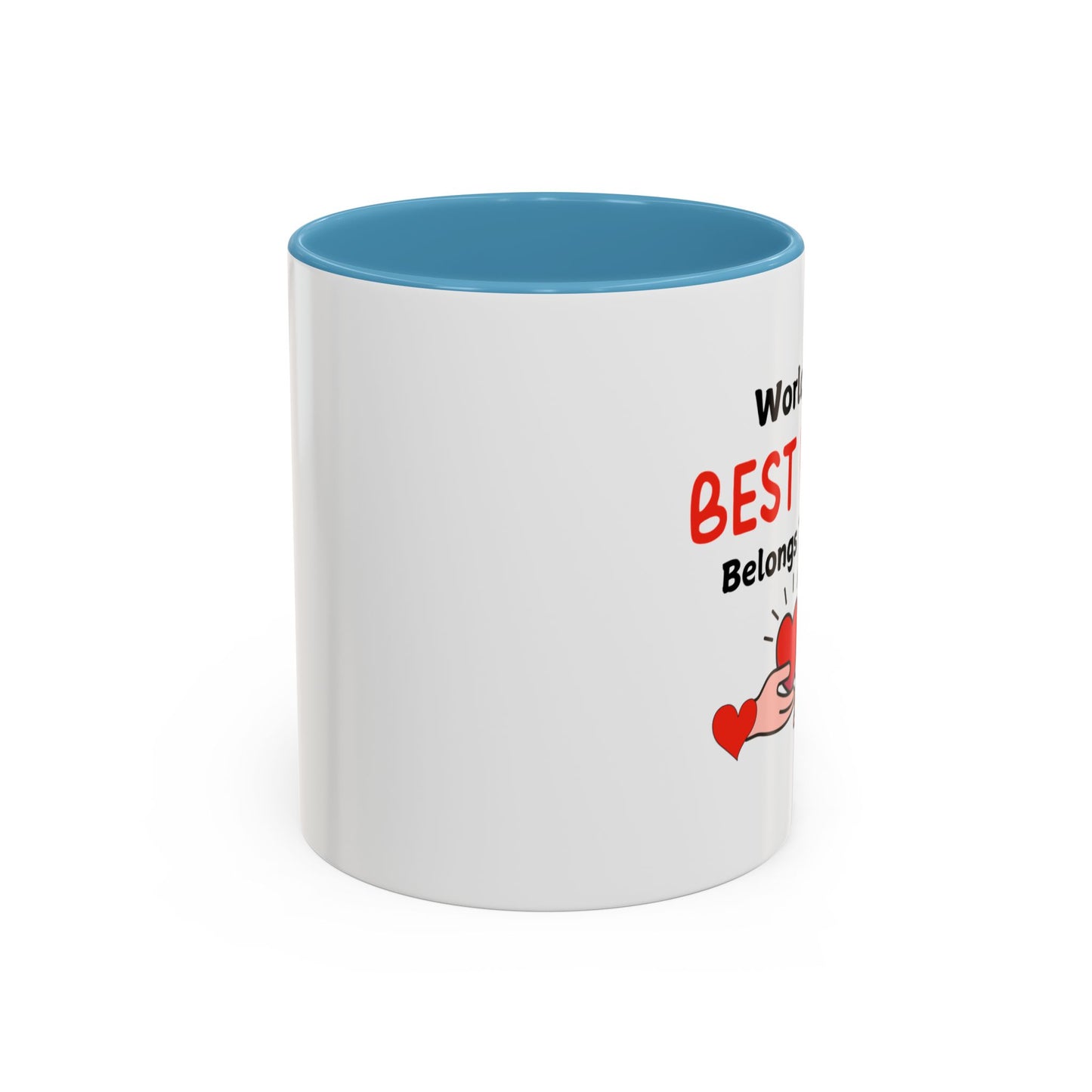 Coffee Mug - World's Best Wife Belongs To Me (11, 15oz)