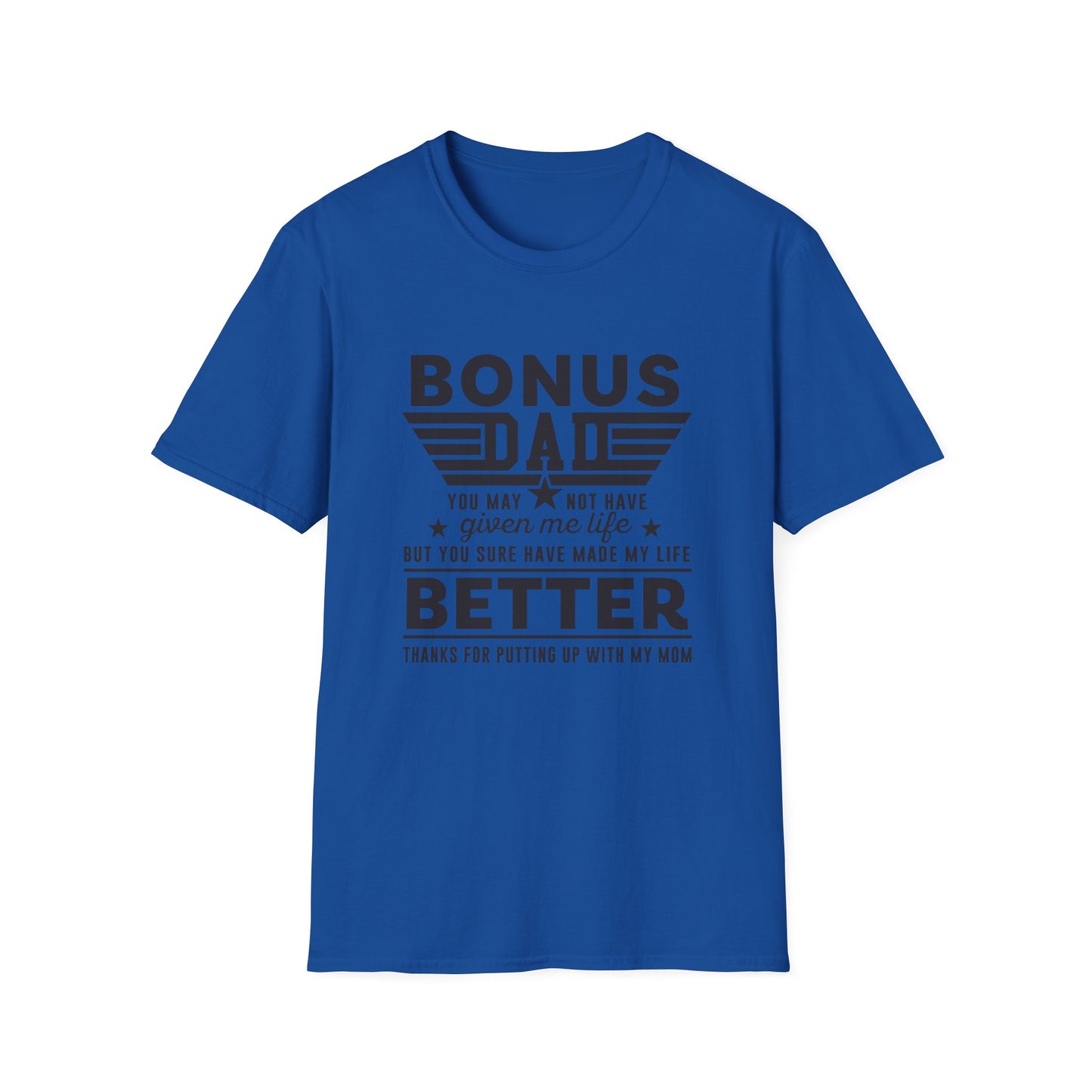 Bonus Dad | Unisex Softstyle T-Shirt