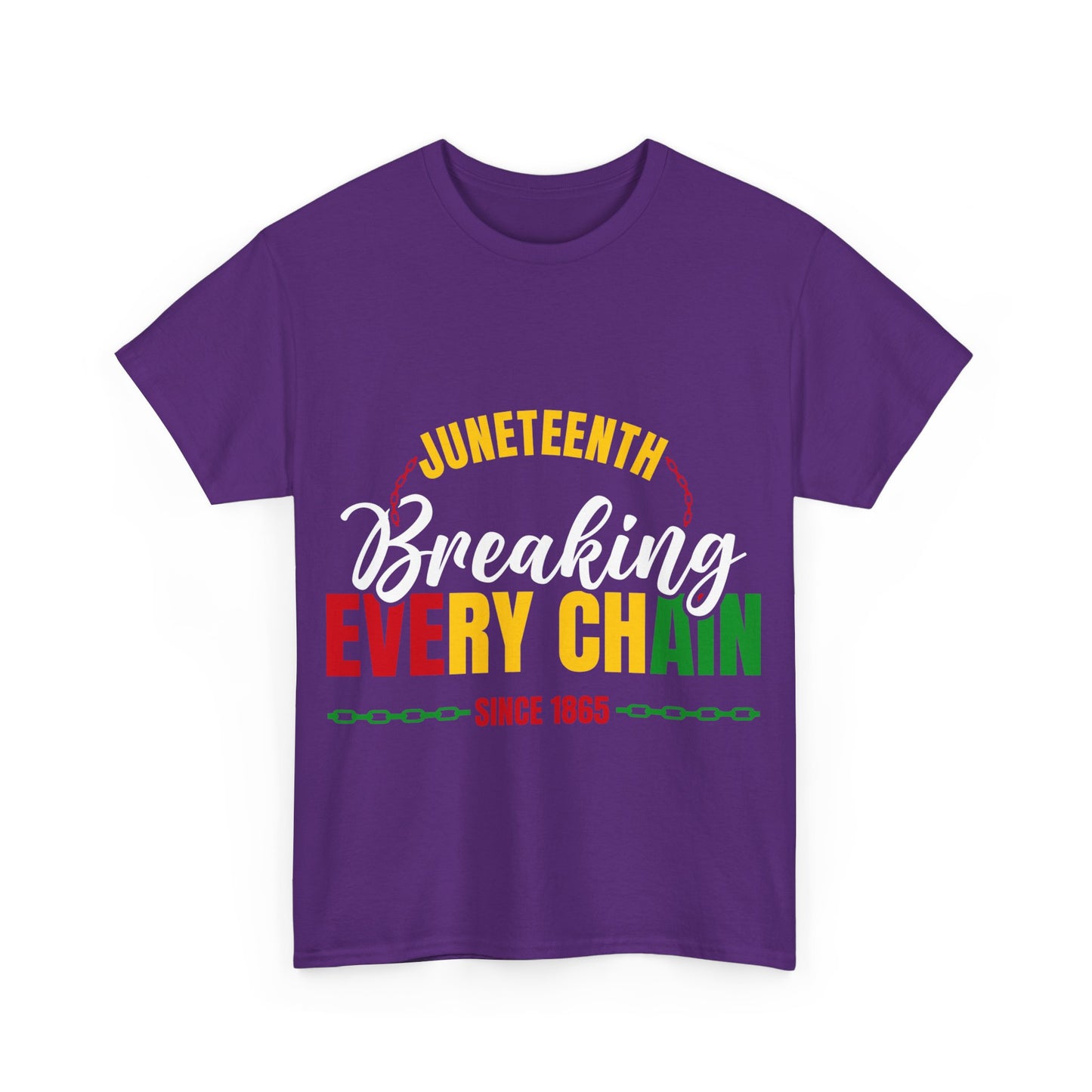 Breaking Every Chain |Unisex Heavy Cotton Tee
