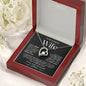 To My Gorgeous Wife | I May Not Be Your First Date | Forever Love Necklace