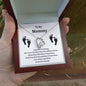 To My Mommy | Love, Kisses, And Kicks | Forever Love Necklace