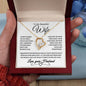 To My Beautiful Wife | Your Last Everything | Forever Love Necklace