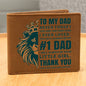 To My Dad | #1 Dad |Graphic Leather Wallet