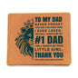 To My Dad | #1 Dad |Graphic Leather Wallet