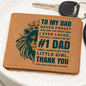 To My Dad | #1 Dad |Graphic Leather Wallet