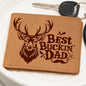 Best Buckin' Dad | Graphic Leather Wallet