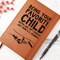 To Dad | Favorite Child | Graphic Leather Journal