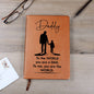 Daddy | You Are The World |Graphic Leather Journal