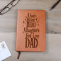 Dad | First Hero, First Love| Graphic Leather Journal