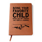 To Dad | Favorite Child | Graphic Leather Journal