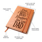 Dad | First Hero, First Love| Graphic Leather Journal