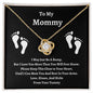 To My Mommy | I May Just Be A Bump | Love Knot Necklace