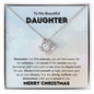To My Beautiful Daughter | Merry Christmas | Love Knot Necklace