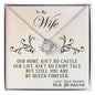 To My Wife | You Are My Queen Forever | Love Knot Necklace