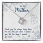 To My Mom | Thank You For Always Being There | Love Knot Necklace