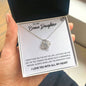 To My Bonus Daughter, Always Shine Like The Brightest Star - Love Knot Necklace