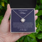 To My Beautiful Mom | Love Knot Necklace