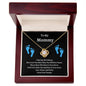 To My Mommy | I Love You | Love Knot Necklace