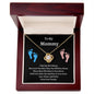 To My Mommy | Kisses, And Kicks | Love Knot Necklace