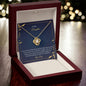 To My Daughter | I Am So Proud Of The Person You Are Today | Love Knot Necklace