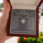 To My Soulmate, In Your Heart I Found My Love - Love Knot Necklace