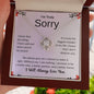 I'm Truly Sorry | The Things I Have Said And Done Can't Be Erased | Love Knot Necklace