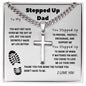 To My Stepped Up Dad | You Stepped Up | Artisan Cross Necklace on Cuban Chain