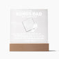 Bonus Dad | Happy Father's Day | Acrylic Square Plaque