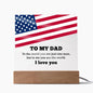 To My Dad | Just One Man | Acrylic Square Plaque