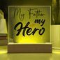 My Father My Hero | Square Acrylic Plaque