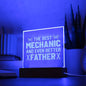 Father | The Best Mechanic | Engraved Acrylic Square Plaque