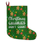 Christmas Calories Don't Count | Giant Holiday Stocking