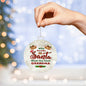 When You Have Grandma | Acrylic Ornament