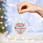 Merry Christmas Having Me For A Daughter | Acrylic Ornament